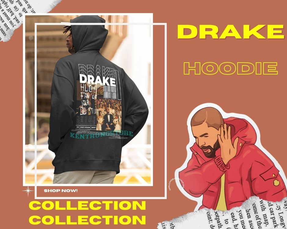 no edit drake hoodie - Drake Shop